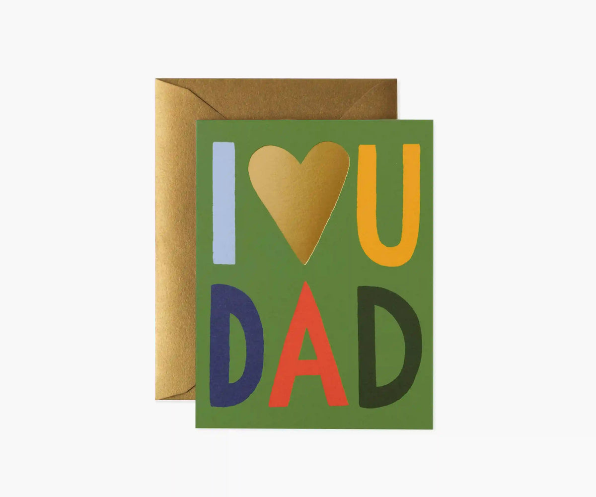 I Love You Dad Father's Day Card - Single Card
